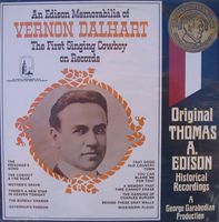 Vernon Dalhart - An Edison Memorabillia Of